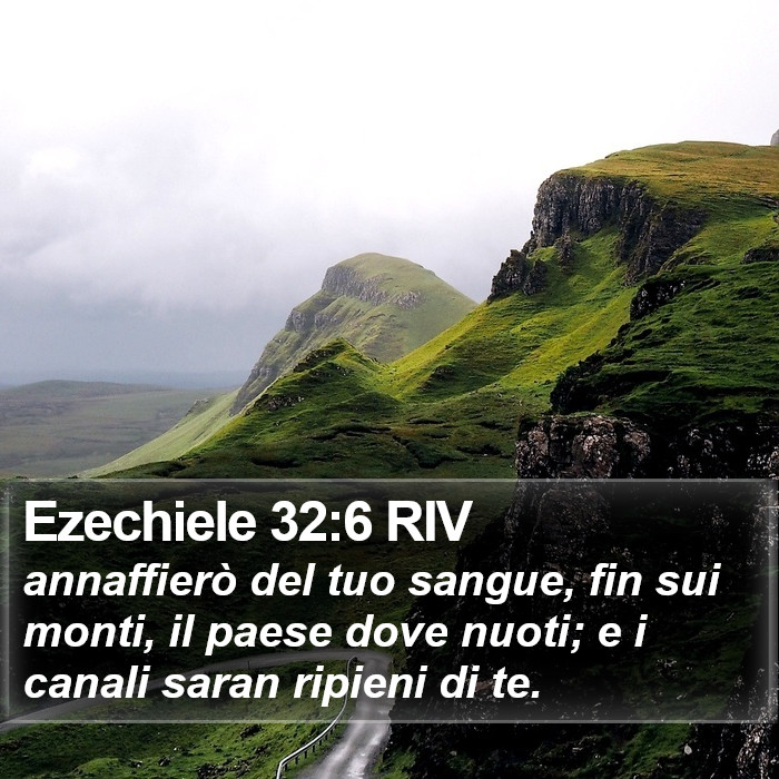 Ezechiele 32:6 RIV Bible Study