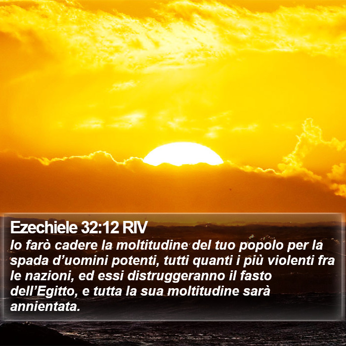 Ezechiele 32:12 RIV Bible Study