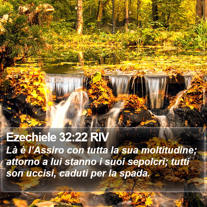 Ezechiele 32:22 RIV Bible Study