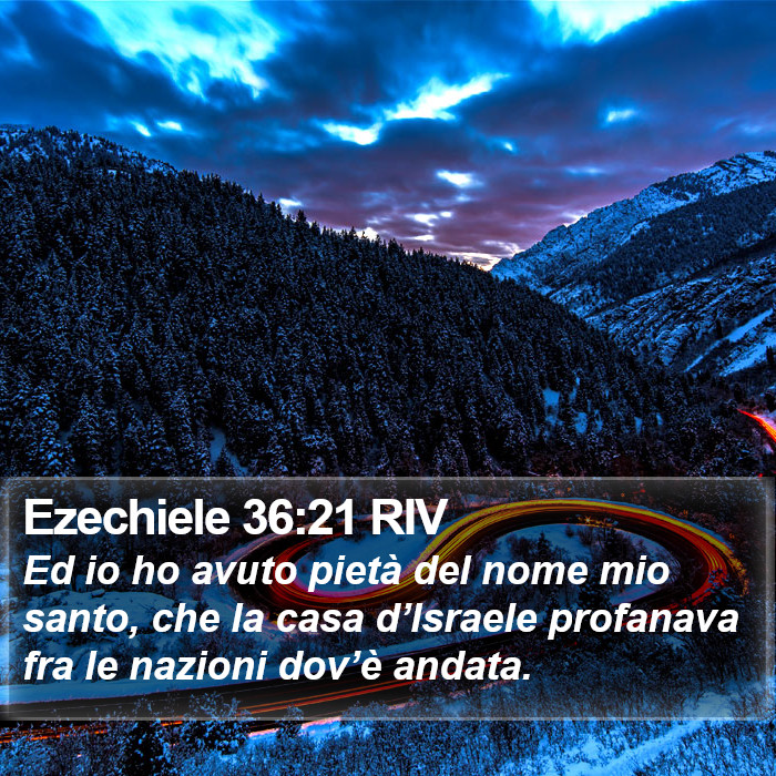 Ezechiele 36:21 RIV Bible Study
