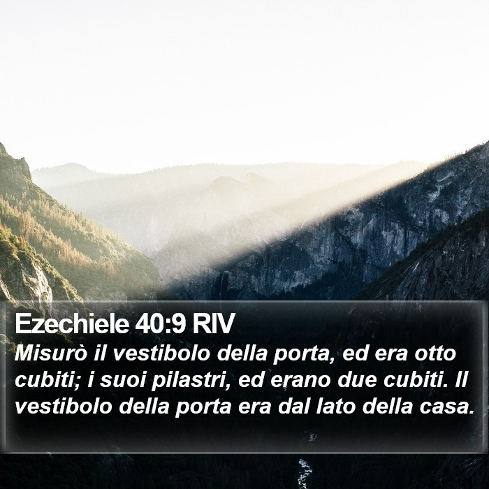 Ezechiele 40:9 RIV Bible Study