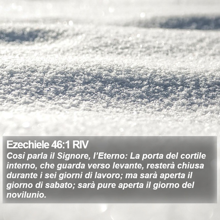 Ezechiele 46:1 RIV Bible Study