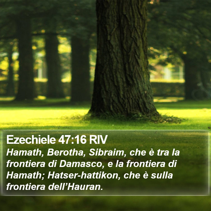 Ezechiele 47:16 RIV Bible Study