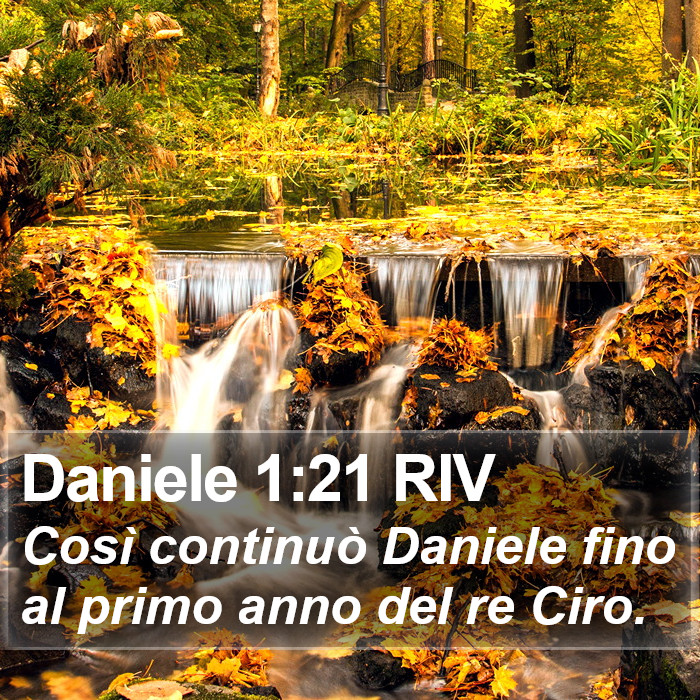 Daniele 1:21 RIV Bible Study