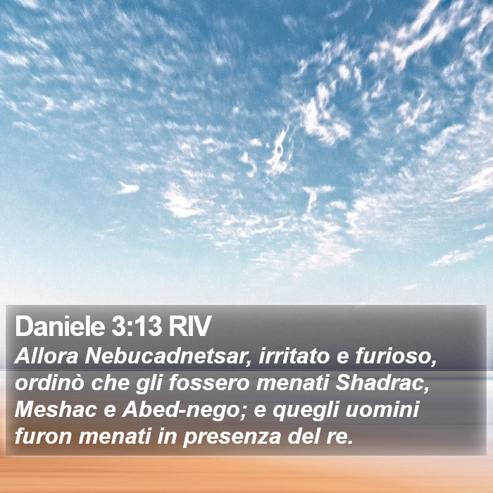 Daniele 3:13 RIV Bible Study