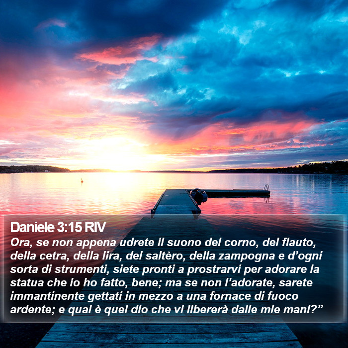 Daniele 3:15 RIV Bible Study