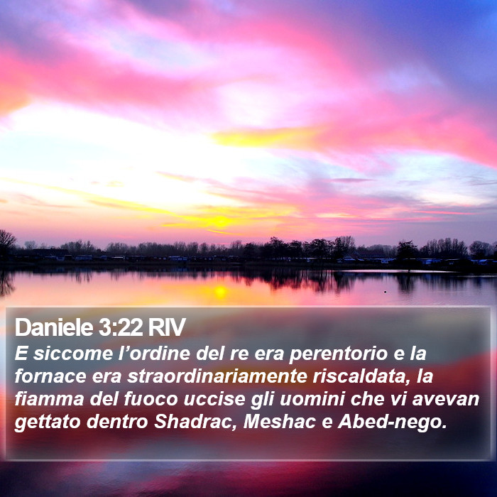 Daniele 3:22 RIV Bible Study