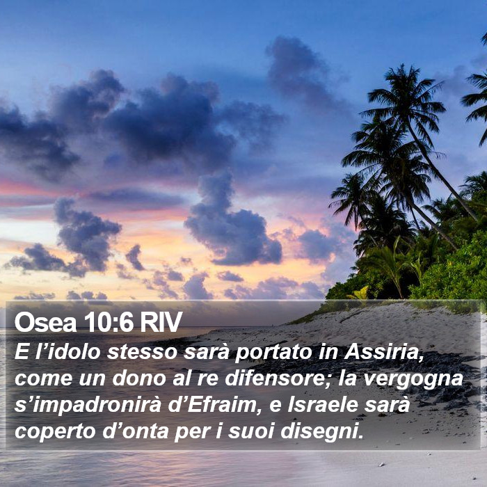 Osea 10:6 RIV Bible Study