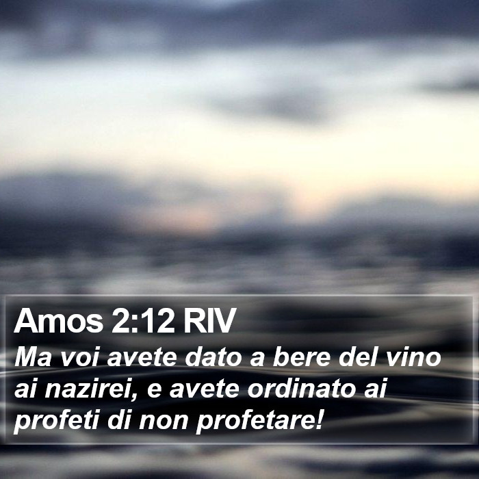 Amos 2:12 RIV Bible Study