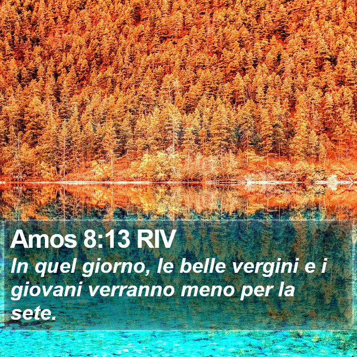 Amos 8:13 RIV Bible Study