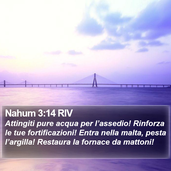 Nahum 3:14 RIV Bible Study