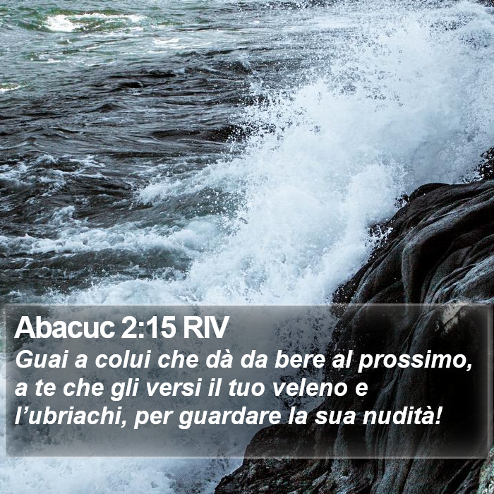 Abacuc 2:15 RIV Bible Study