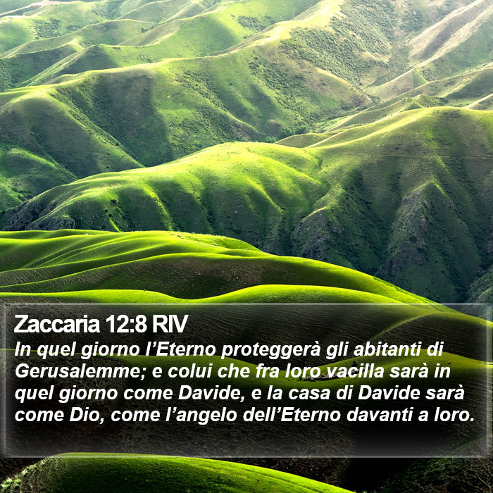 Zaccaria 12:8 RIV Bible Study