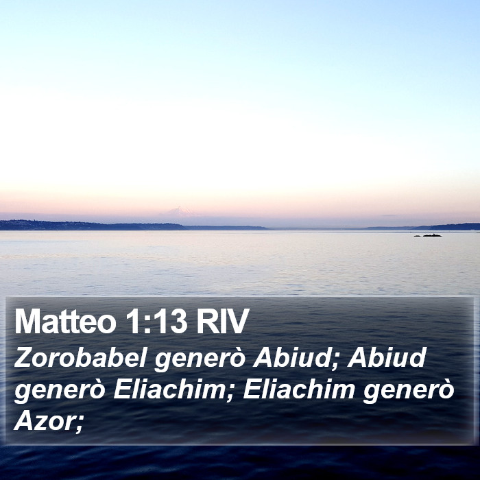 Matteo 1:13 RIV Bible Study