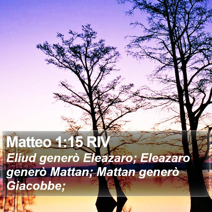 Matteo 1:15 RIV Bible Study