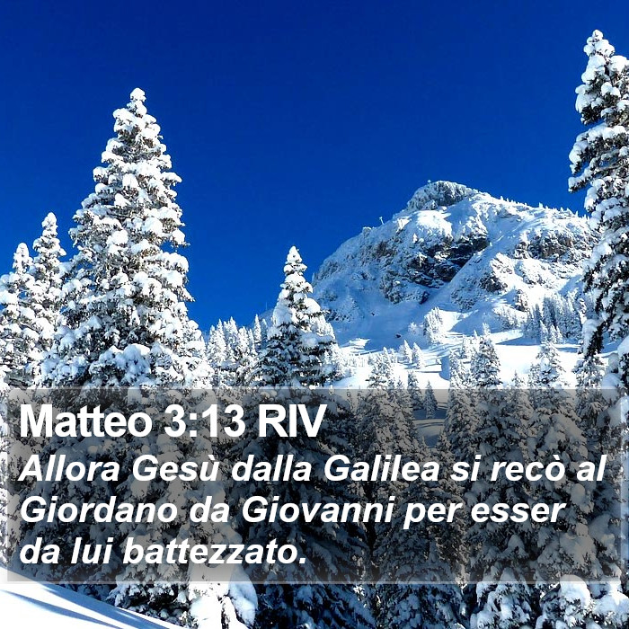 Matteo 3:13 RIV Bible Study