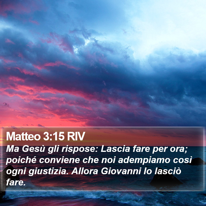 Matteo 3:15 RIV Bible Study