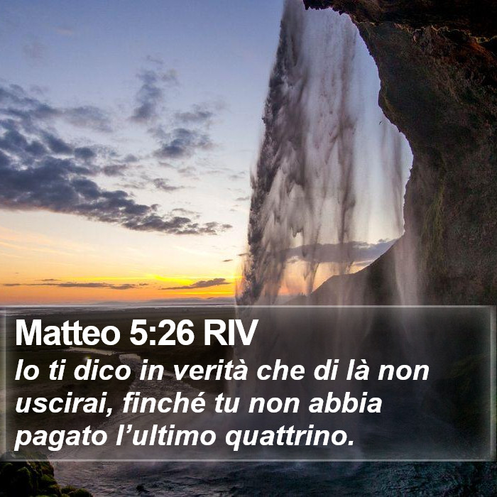 Matteo 5:26 RIV Bible Study