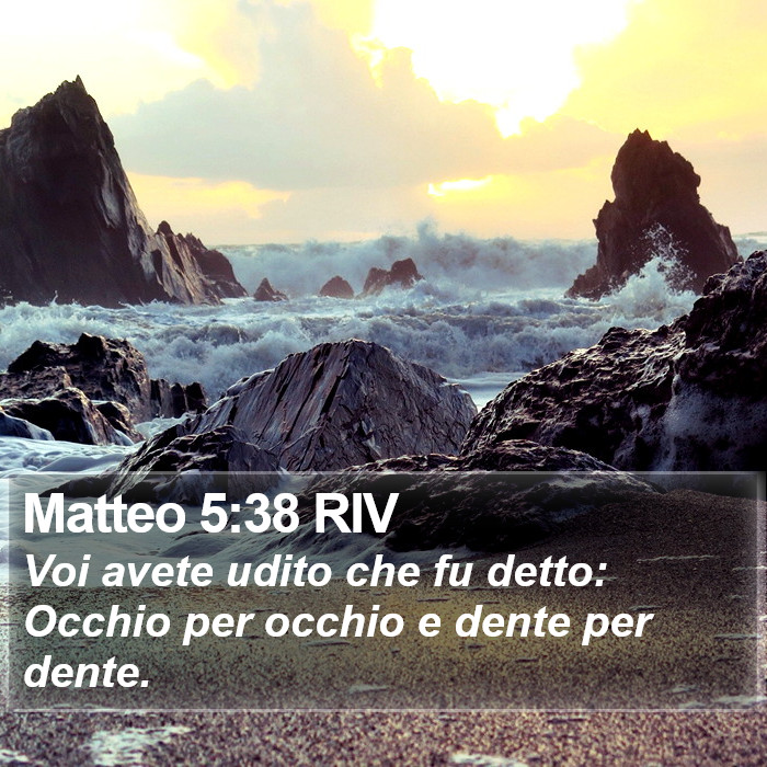 Matteo 5:38 RIV Bible Study