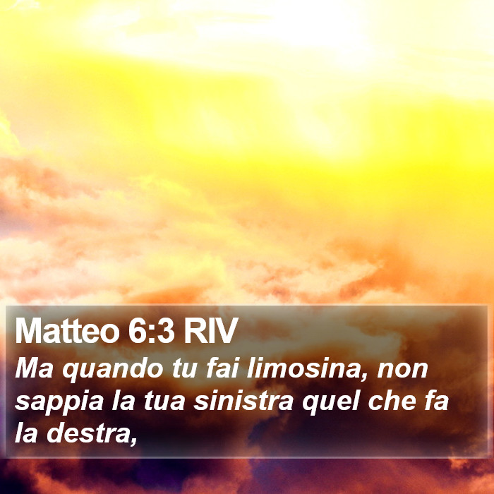 Matteo 6:3 RIV Bible Study