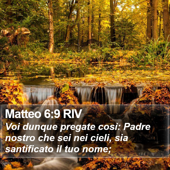 Matteo 6:9 RIV Bible Study