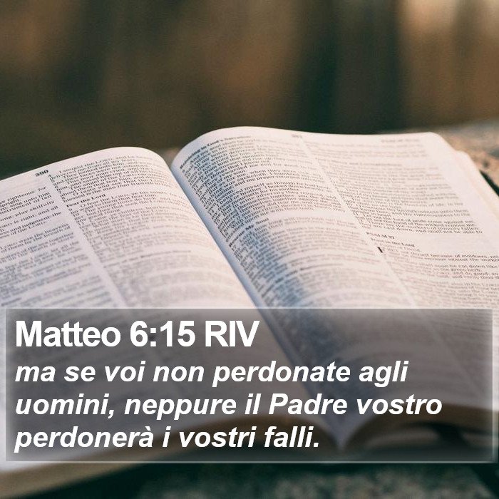 Matteo 6:15 RIV Bible Study