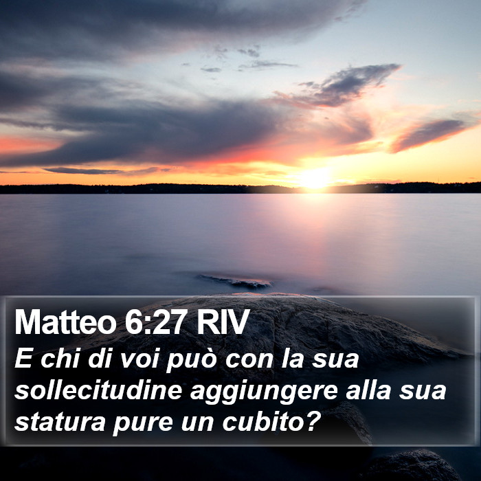 Matteo 6:27 RIV Bible Study
