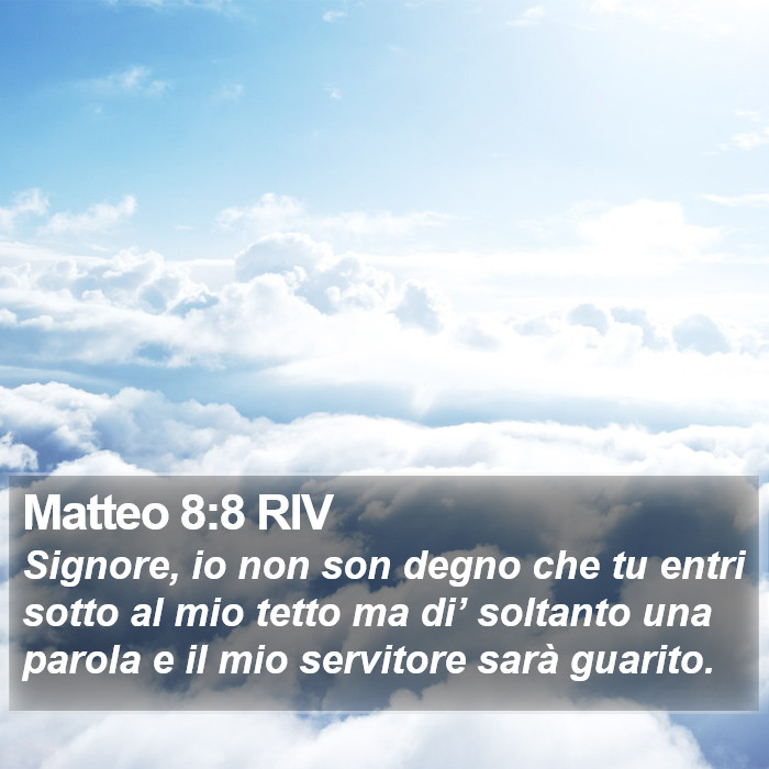Matteo 8:8 RIV Bible Study