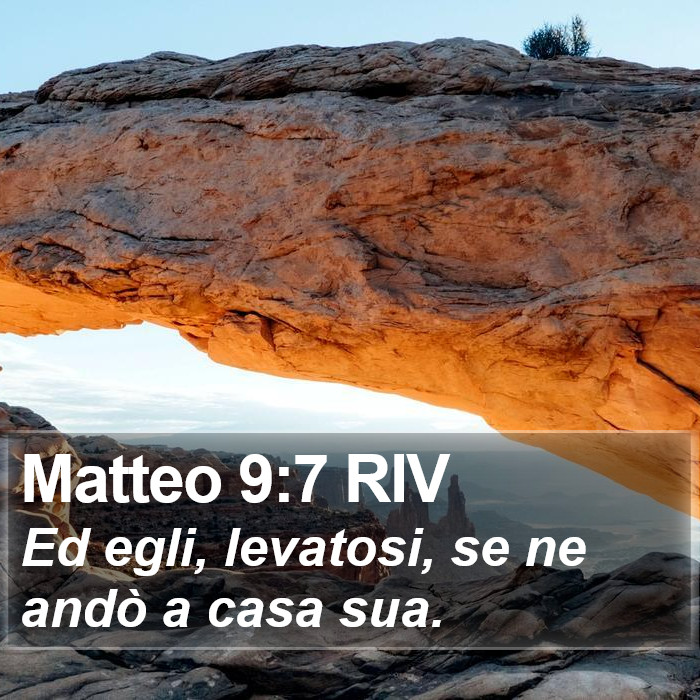 Matteo 9:7 RIV Bible Study