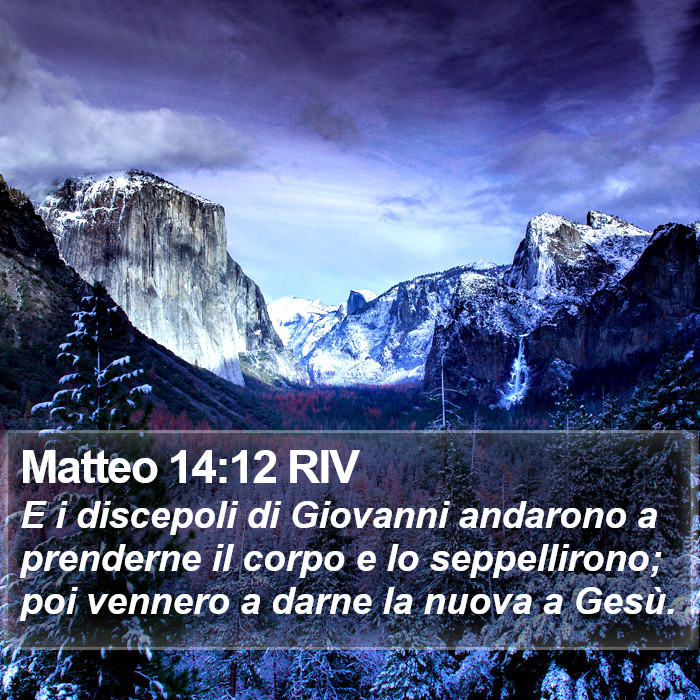 Matteo 14:12 RIV Bible Study