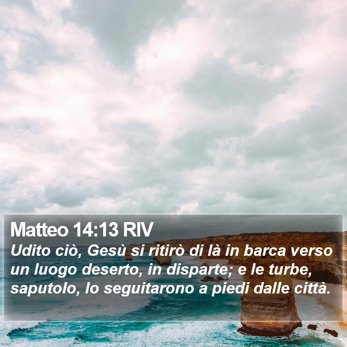 Matteo 14:13 RIV Bible Study