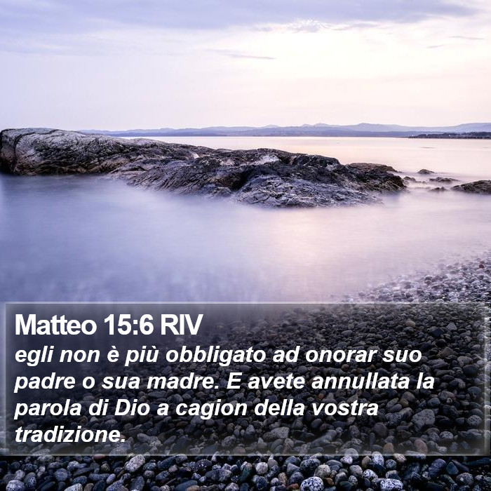 Matteo 15:6 RIV Bible Study