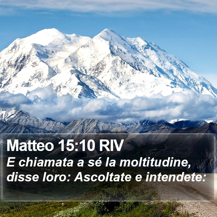 Matteo 15:10 RIV Bible Study