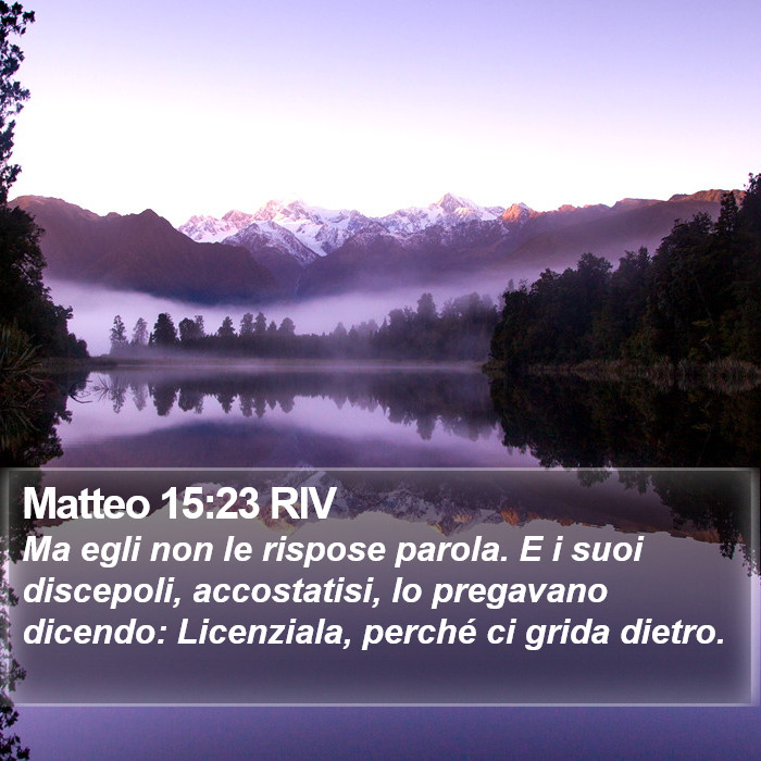 Matteo 15:23 RIV Bible Study
