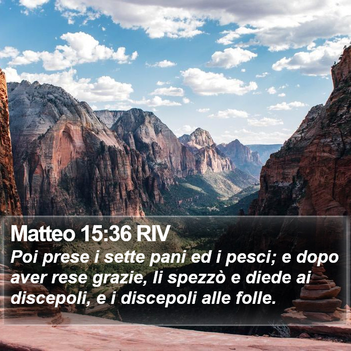 Matteo 15:36 RIV Bible Study