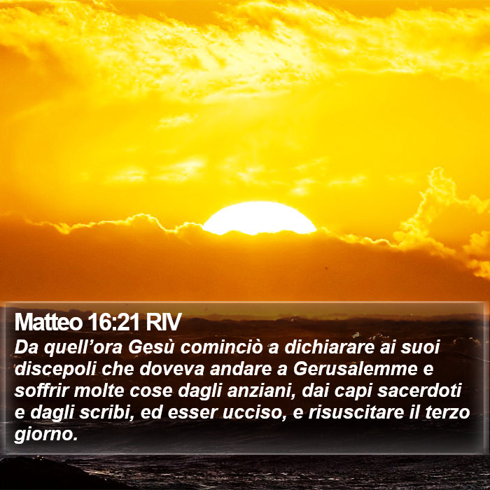 Matteo 16:21 RIV Bible Study