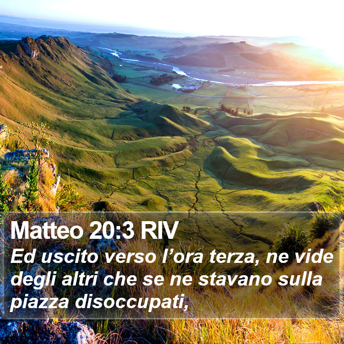 Matteo 20:3 RIV Bible Study