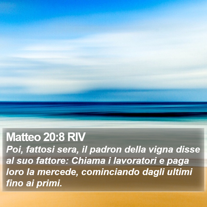 Matteo 20:8 RIV Bible Study