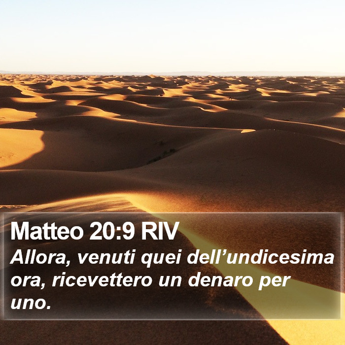 Matteo 20:9 RIV Bible Study