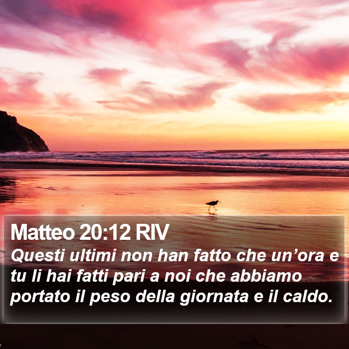 Matteo 20:12 RIV Bible Study