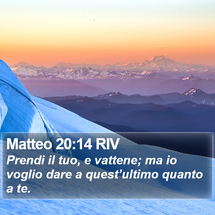 Matteo 20:14 RIV Bible Study