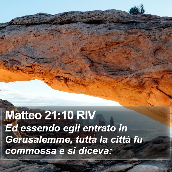 Matteo 21:10 RIV Bible Study