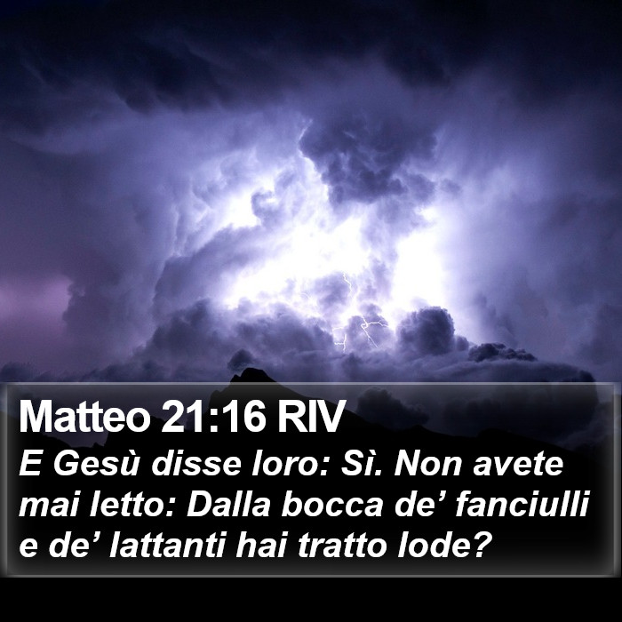 Matteo 21:16 RIV Bible Study