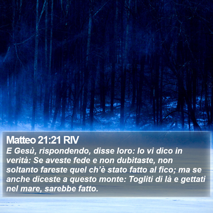 Matteo 21:21 RIV Bible Study