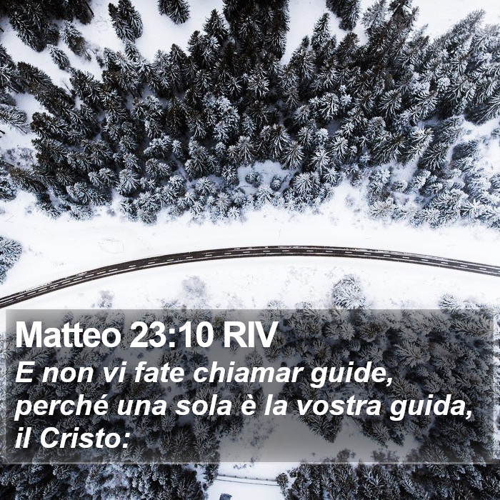 Matteo 23:10 RIV Bible Study