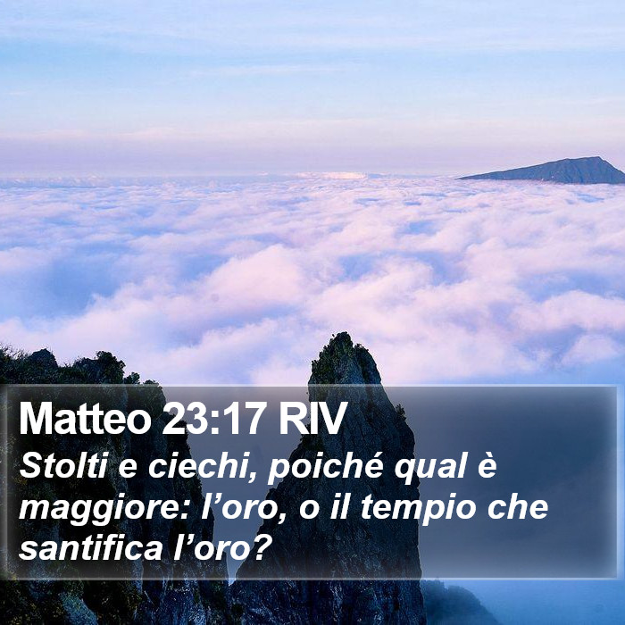 Matteo 23:17 RIV Bible Study