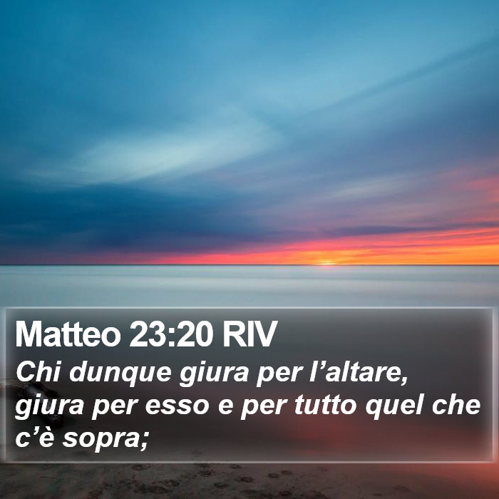 Matteo 23:20 RIV Bible Study