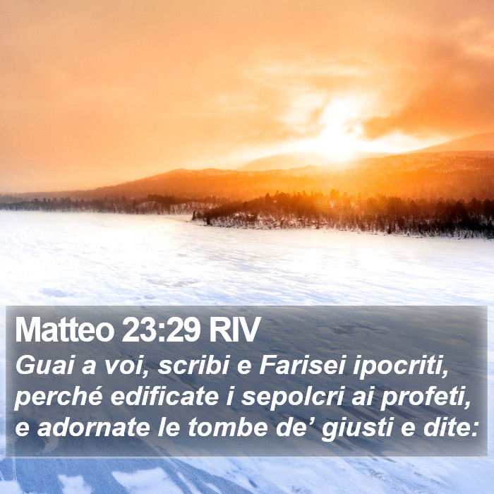 Matteo 23:29 RIV Bible Study