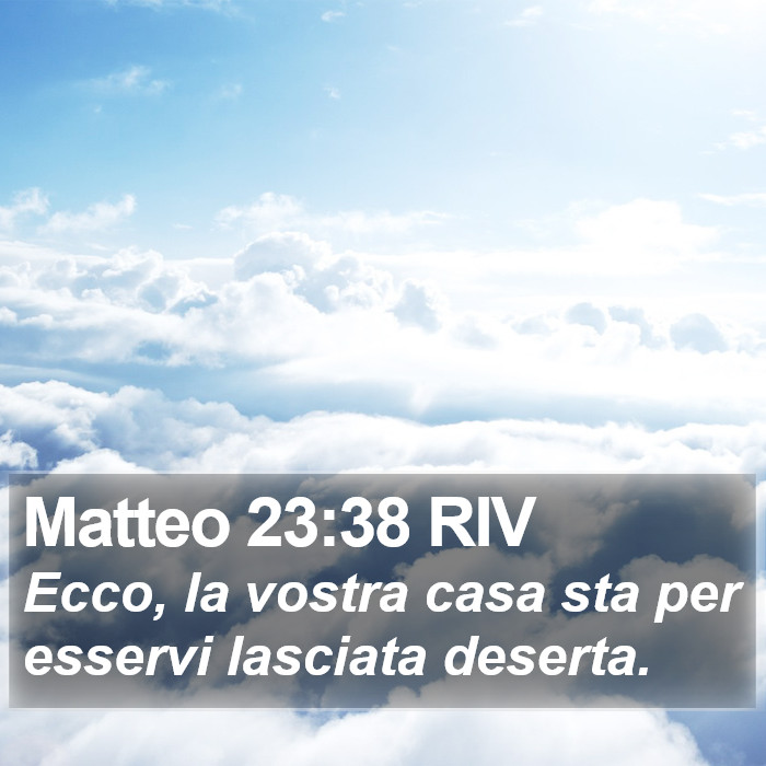 Matteo 23:38 RIV Bible Study