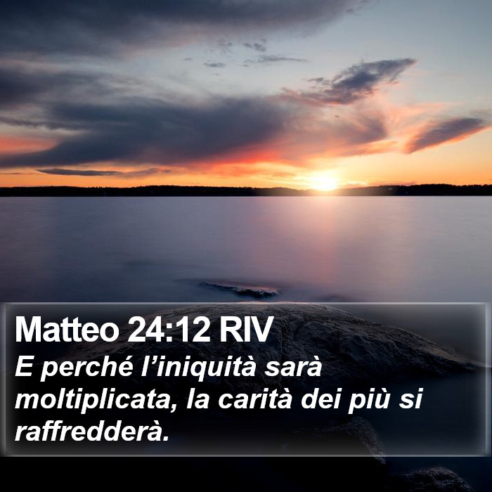Matteo 24:12 RIV Bible Study